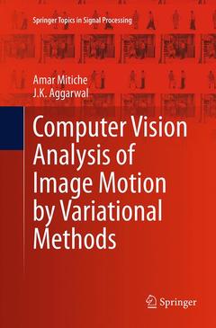 Couverture de l’ouvrage Computer Vision Analysis of Image Motion by Variational Methods