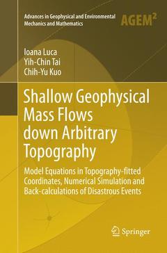 Couverture de l’ouvrage Shallow Geophysical Mass Flows down Arbitrary Topography