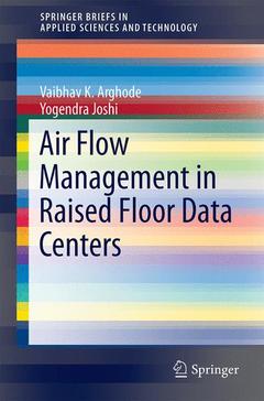 Couverture de l’ouvrage Air Flow Management in Raised Floor Data Centers
