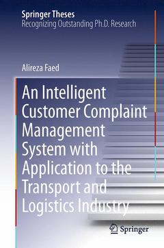 Couverture de l’ouvrage An Intelligent Customer Complaint Management System with Application to the Transport and Logistics Industry