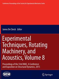 Couverture de l’ouvrage Experimental Techniques, Rotating Machinery, and Acoustics, Volume 8
