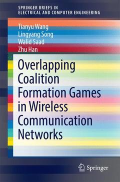 Cover of the book Overlapping Coalition Formation Games in Wireless Communication Networks