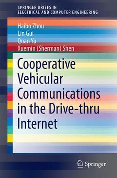 Couverture de l’ouvrage Cooperative Vehicular Communications in the Drive-thru Internet