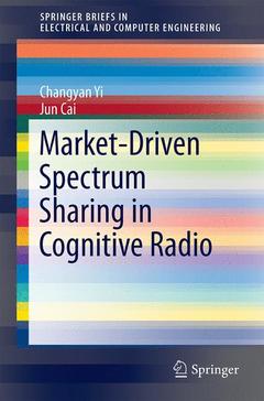 Couverture de l’ouvrage Market-Driven Spectrum Sharing in Cognitive Radio