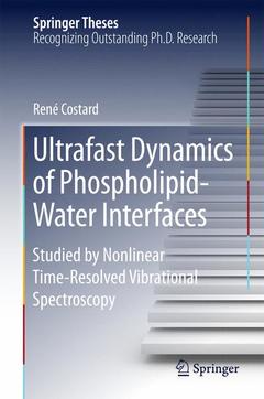 Couverture de l’ouvrage Ultrafast Dynamics of Phospholipid-Water Interfaces