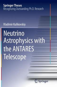 Couverture de l’ouvrage Neutrino Astrophysics with the ANTARES Telescope