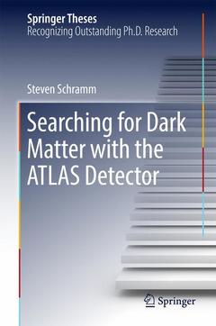 Couverture de l’ouvrage Searching for Dark Matter with the ATLAS Detector