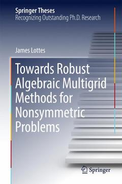 Couverture de l’ouvrage Towards Robust Algebraic Multigrid Methods for Nonsymmetric Problems