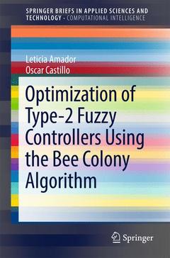Couverture de l’ouvrage Optimization of Type-2 Fuzzy Controllers Using the Bee Colony Algorithm