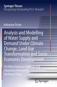Cover of the book Analysis and Modelling of Water Supply and Demand Under Climate Change, Land Use Transformation and Socio-Economic Development