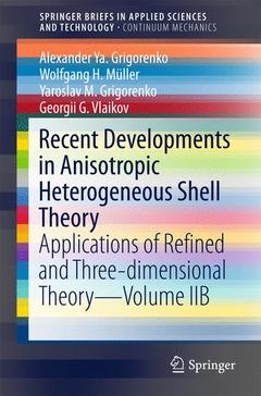 Couverture de l’ouvrage Recent Developments in Anisotropic Heterogeneous Shell Theory
