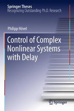 Couverture de l’ouvrage Control of Complex Nonlinear Systems with Delay