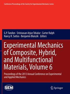Couverture de l’ouvrage Experimental Mechanics of Composite, Hybrid, and Multifunctional Materials, Volume 6