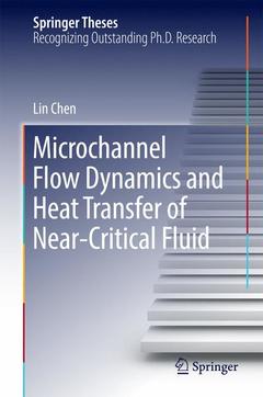 Couverture de l’ouvrage Microchannel Flow Dynamics and Heat Transfer of Near-Critical Fluid