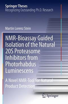 Couverture de l’ouvrage NMR-Bioassay Guided Isolation of the Natural 20S Proteasome Inhibitors from Photorhabdus Luminescens