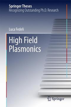 Couverture de l’ouvrage High Field Plasmonics