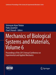 Couverture de l’ouvrage Mechanics of Biological Systems and Materials, Volume 6
