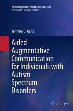 Cover of the book Aided Augmentative Communication for Individuals with Autism Spectrum Disorders