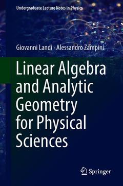 Couverture de l’ouvrage Linear Algebra and Analytic Geometry for Physical Sciences