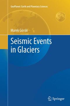 Couverture de l’ouvrage Seismic Events in Glaciers