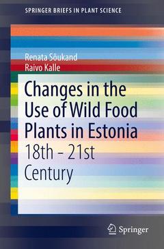Couverture de l’ouvrage Changes in the Use of Wild Food Plants in Estonia