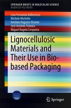 Couverture de l’ouvrage Lignocellulosic Materials and Their Use in Bio-based Packaging