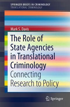 Couverture de l’ouvrage The Role of State Agencies in Translational Criminology