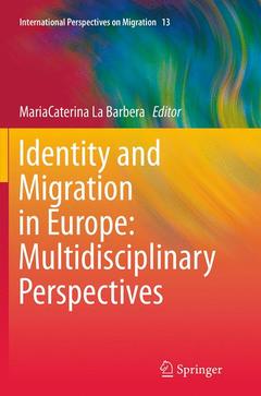 Couverture de l’ouvrage Identity and Migration in Europe: Multidisciplinary Perspectives