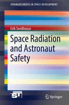 Couverture de l’ouvrage Space Radiation and Astronaut Safety