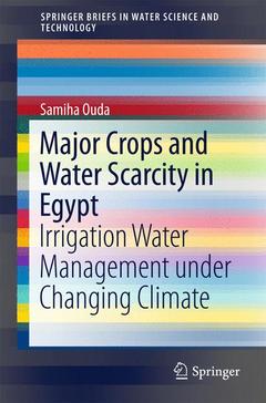 Couverture de l’ouvrage Major Crops and Water Scarcity in Egypt