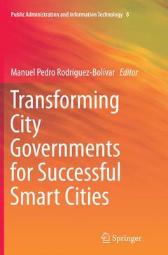 Couverture de l’ouvrage Transforming City Governments for Successful Smart Cities