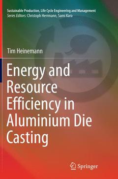 Couverture de l’ouvrage Energy and Resource Efficiency in Aluminium Die Casting
