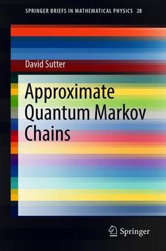Couverture de l’ouvrage Approximate Quantum Markov Chains
