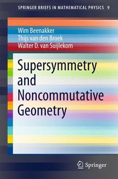 Couverture de l’ouvrage Supersymmetry and Noncommutative Geometry