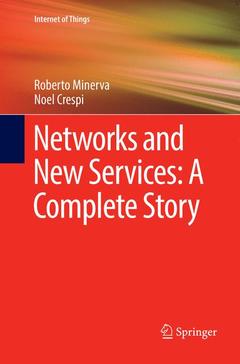Couverture de l’ouvrage Networks and New Services: A Complete Story