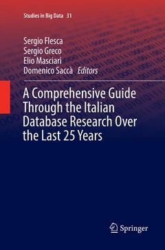 Couverture de l’ouvrage A Comprehensive Guide Through the Italian Database Research Over the Last 25 Years