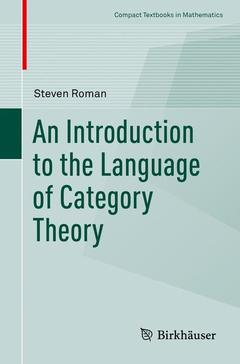 Couverture de l’ouvrage An Introduction to the Language of Category Theory