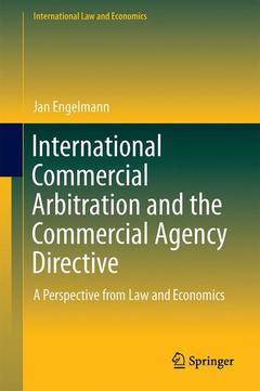 Couverture de l’ouvrage International Commercial Arbitration and the Commercial Agency Directive