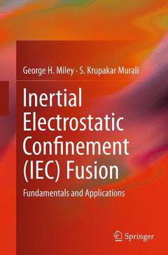 Couverture de l’ouvrage Inertial Electrostatic Confinement (IEC) Fusion
