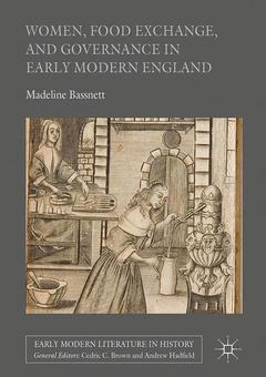 Couverture de l’ouvrage Women, Food Exchange, and Governance in Early Modern England