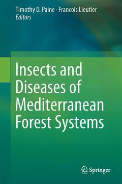 Couverture de l’ouvrage Insects and Diseases of Mediterranean Forest Systems