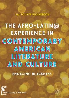 Cover of the book The Afro-Latin@ Experience in Contemporary American Literature and Culture