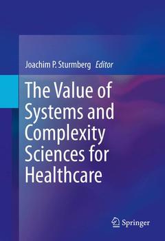 Cover of the book The Value of Systems and Complexity Sciences for Healthcare