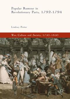 Cover of the book Popular Rumour in Revolutionary Paris, 1792-1794