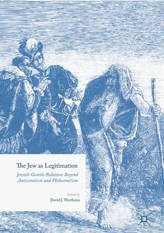 Couverture de l’ouvrage The Jew as Legitimation 