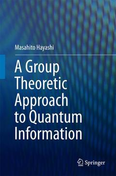 Cover of the book A Group Theoretic Approach to Quantum Information