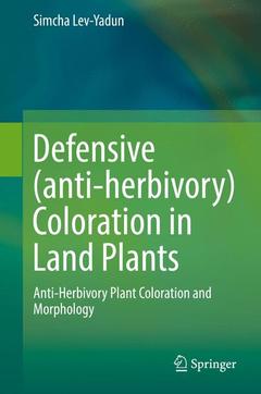 Couverture de l’ouvrage Defensive (anti-herbivory) Coloration in Land Plants