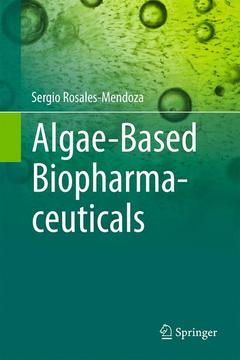 Couverture de l’ouvrage Algae-Based Biopharmaceuticals