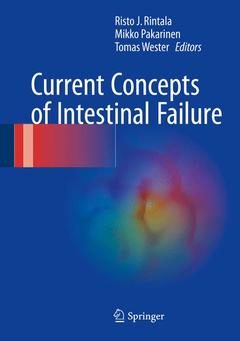 Couverture de l’ouvrage Current Concepts of Intestinal Failure
