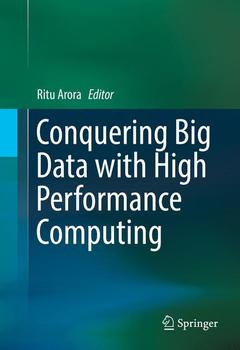 Couverture de l’ouvrage Conquering Big Data with High Performance Computing